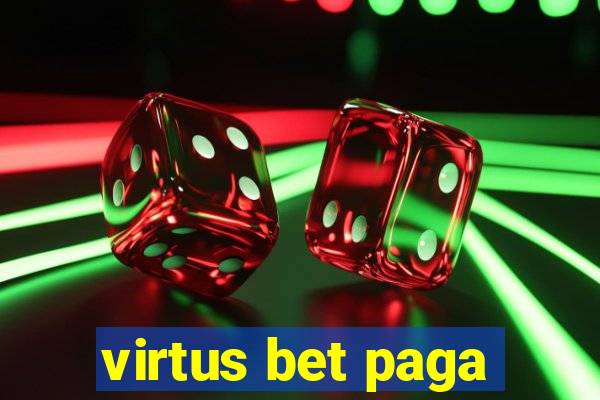 virtus bet paga